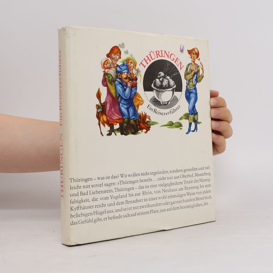 Various authors Thüringen. Ein Reiseverführer