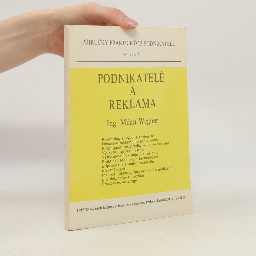 Milan Wegner Podnikatelé a reklama