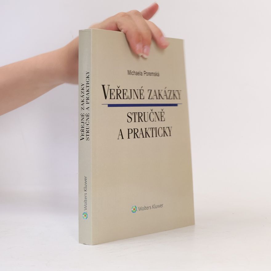 Michaela Poremská Veřejné zakázky stručně a prakticky