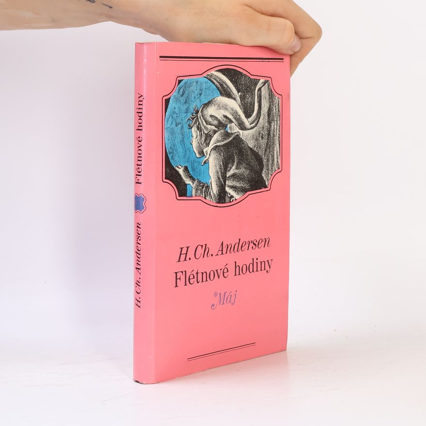 Hans Christian Andersen Flétnové hodiny