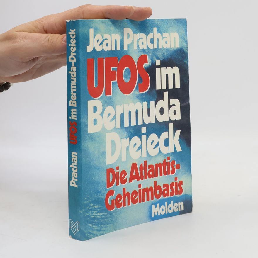 Jean Prachan UFOs im Bermuda-Dreieck