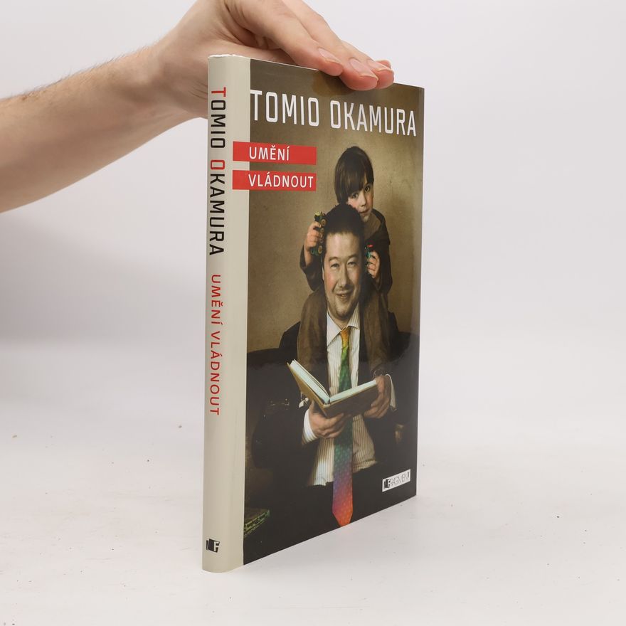 Tomio Okamura Umění vládnout