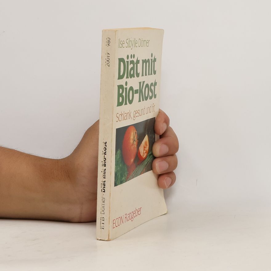 Ilse Sibylle Dömer Diät mit Bio-Kost