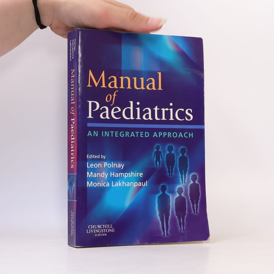 Leon Polnay Manual of Paediatrics