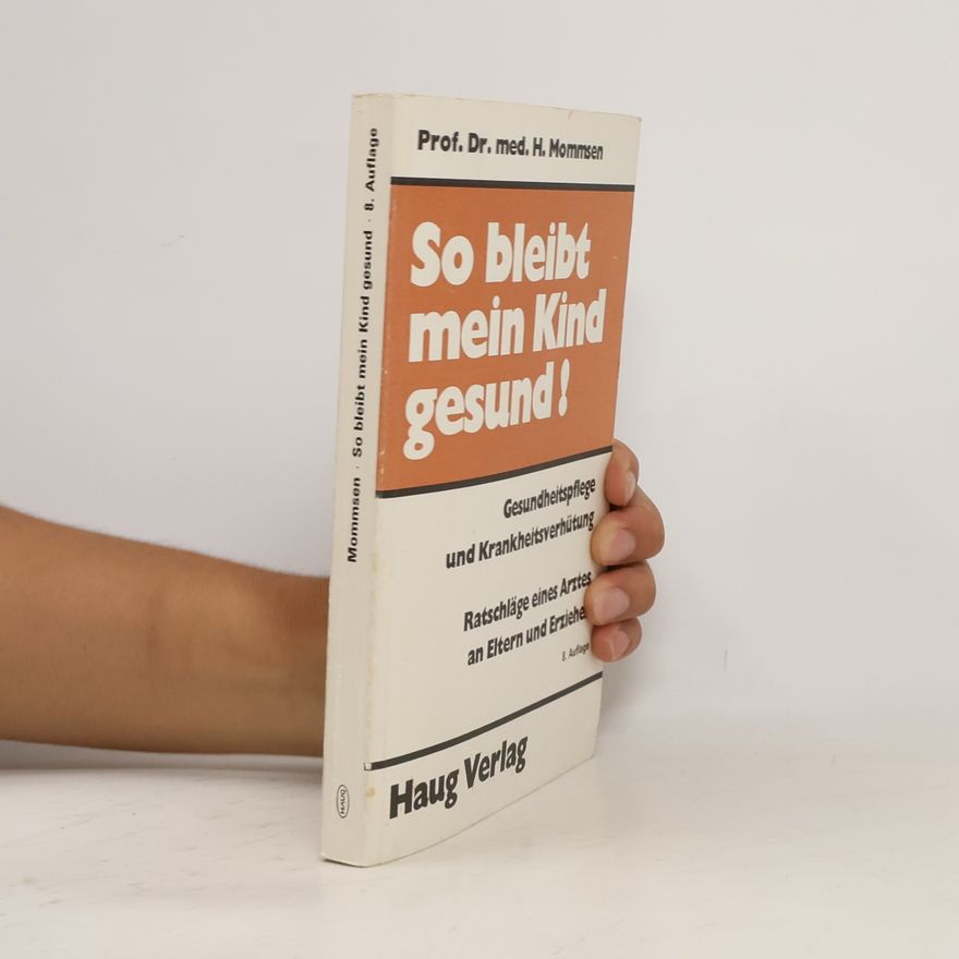 Helmut Mommsen So bleibt mein Kind gesund!