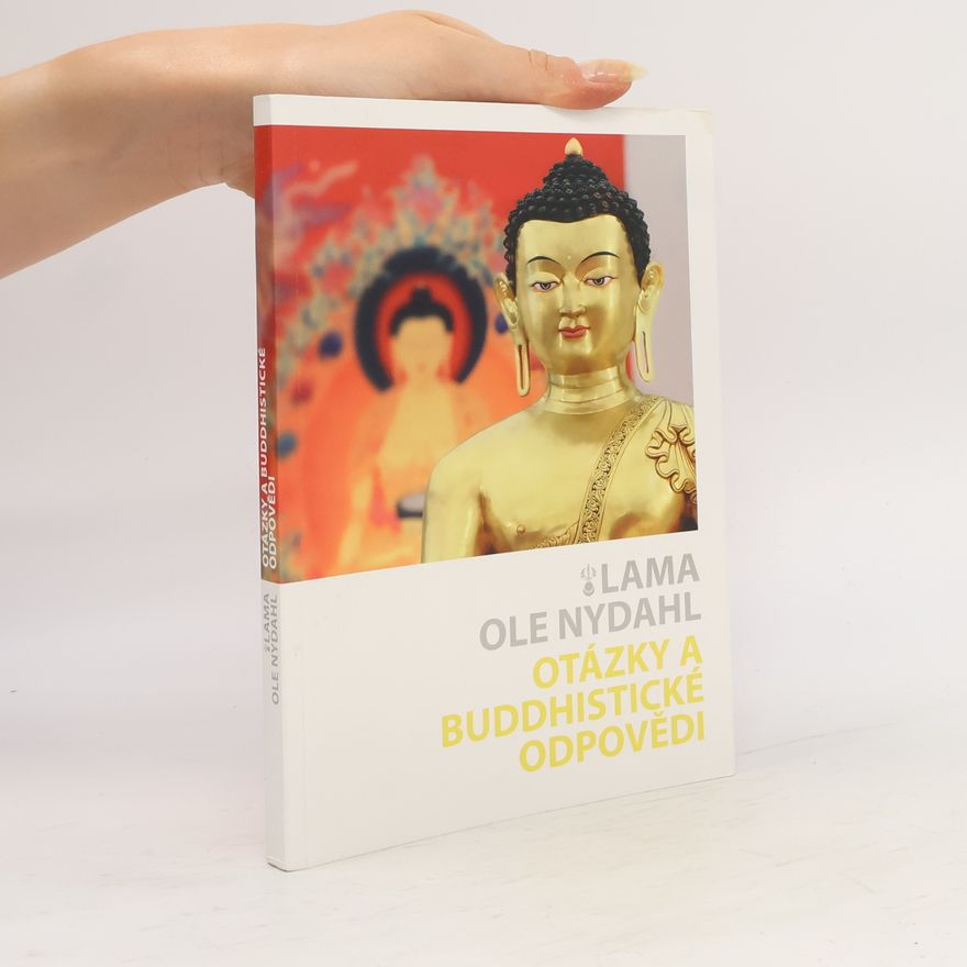 Ole Nydahl Otázky a buddhistické odpovědi