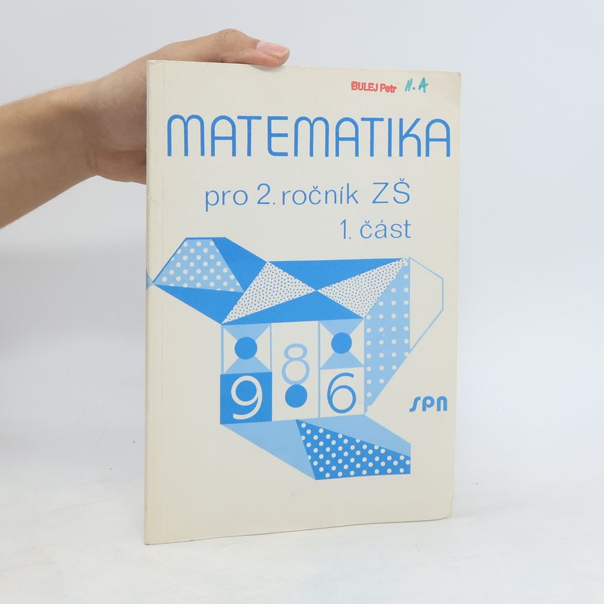 Petra Bulejčíková Matematika pro 2. ročník základní školy