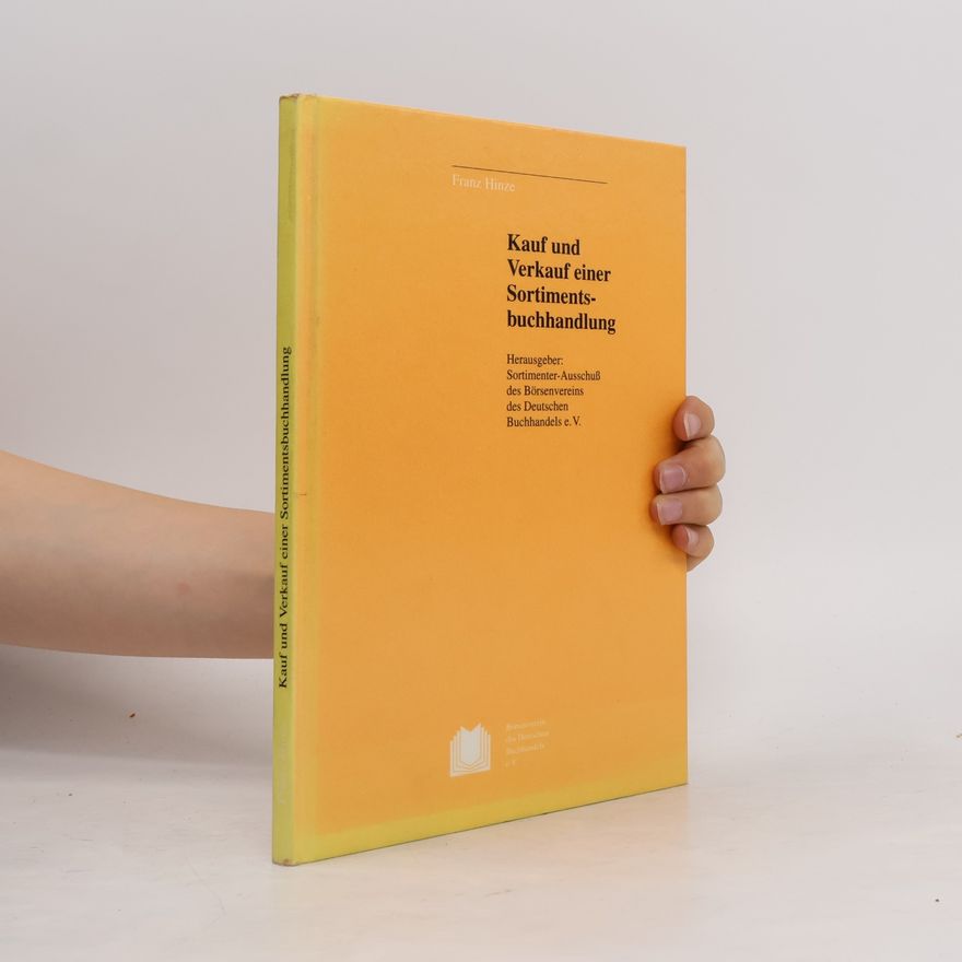 Sortimenter-Ausschuß des Börsenvereins des Deutschen Buchhandels e. V. Kauf und Verkauf einer Sortimentsbuchhandlung