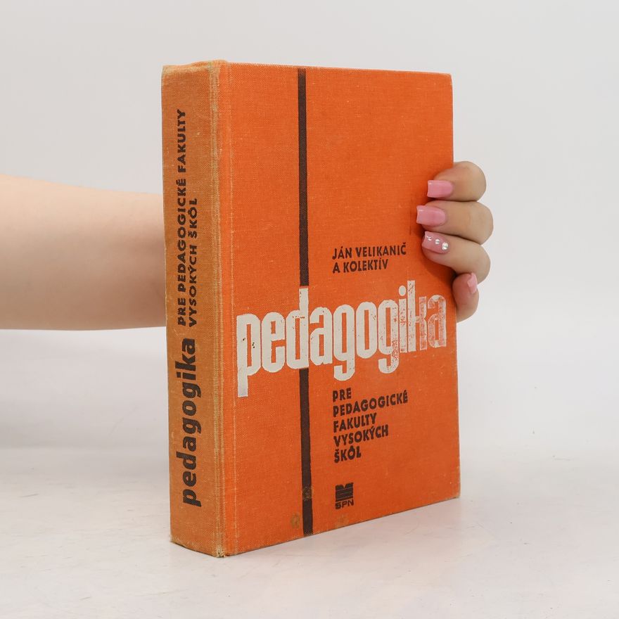 kolektiv Pedagogika pre pedagogické fakulty vysokých škôl