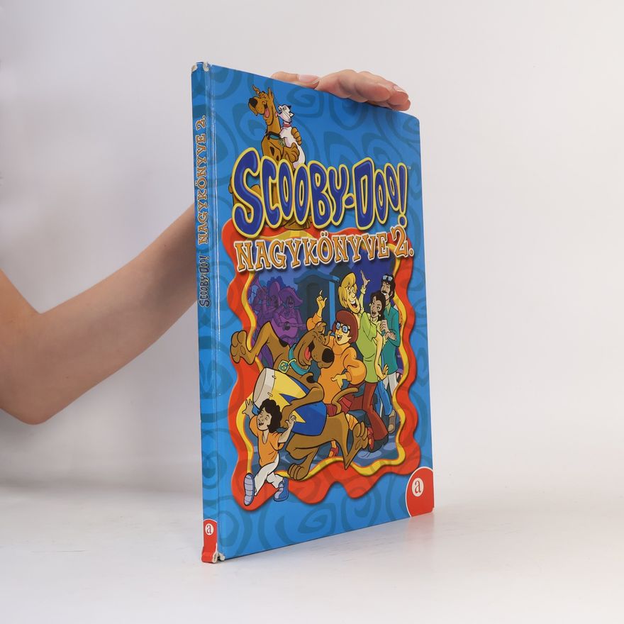 Collectif d'auteurs Scooby-Doo! Nagykönyve 2