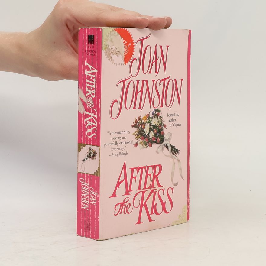 Joan Johnston Captive Hearts - 2: After the Kiss