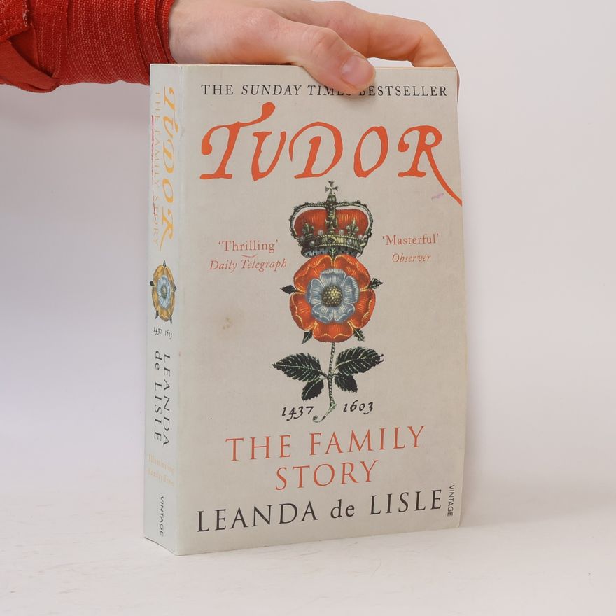 Leanda De Lisle Tudor