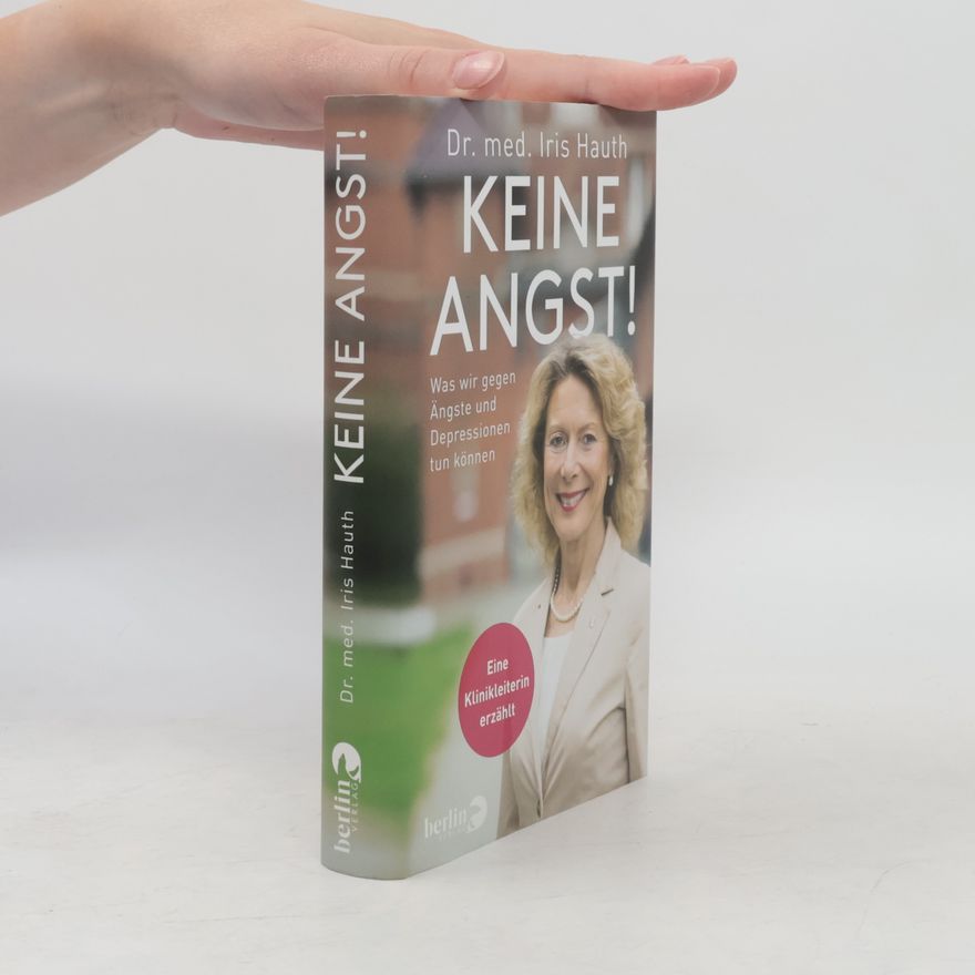 Iris Hauth Keine Angst!