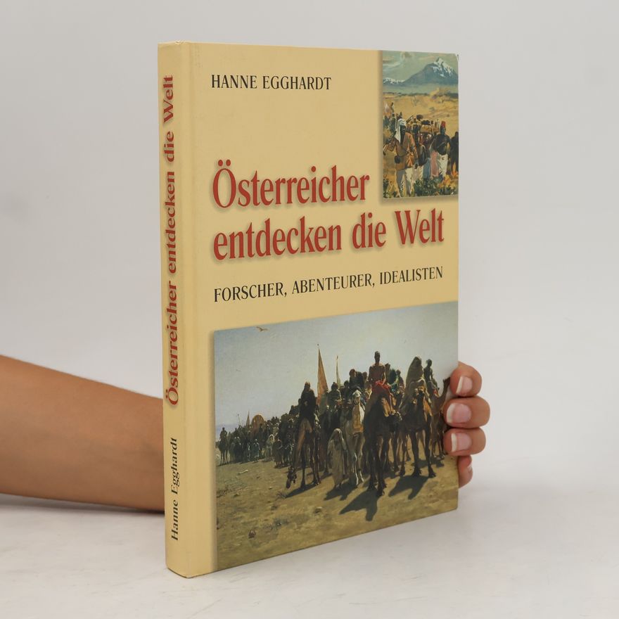 Hanne Egghardt Österreicher entdecken die Welt