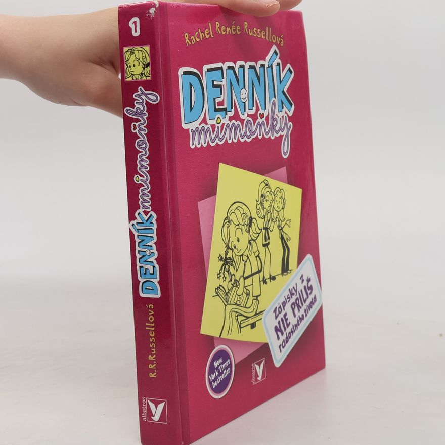 Rachel Renée Russellová Denník mimoňky 1. Zápisky z nie príliš radostného života