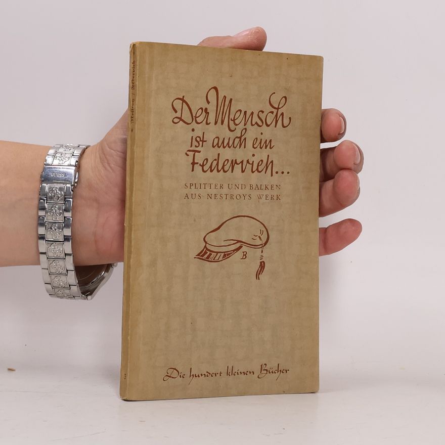 Various authors Der Mensch ist auch ein Federvieh