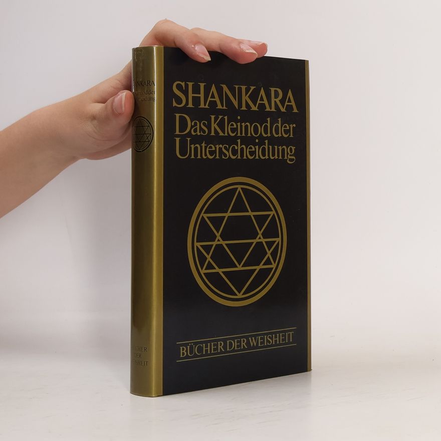 Shankara Das Kleinod der Unterscheidung. Bücher der Weisheit