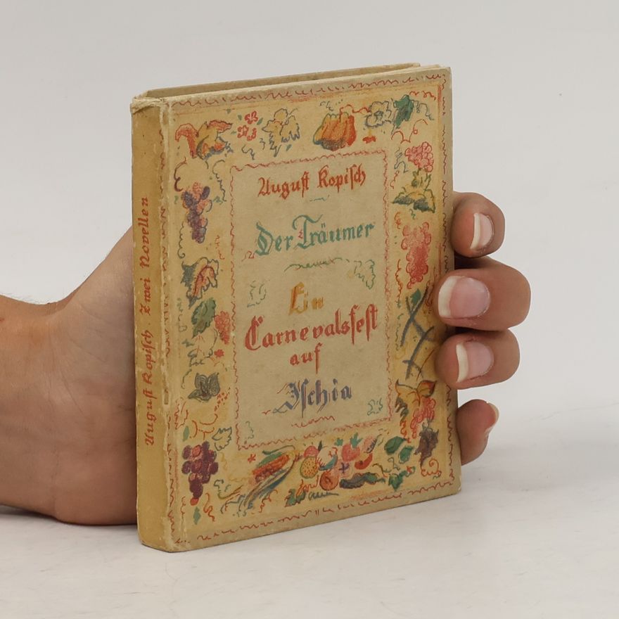 Alfred Buchta Der Träumer: Ein Carnevalfest auf Ischia. zwei novellen