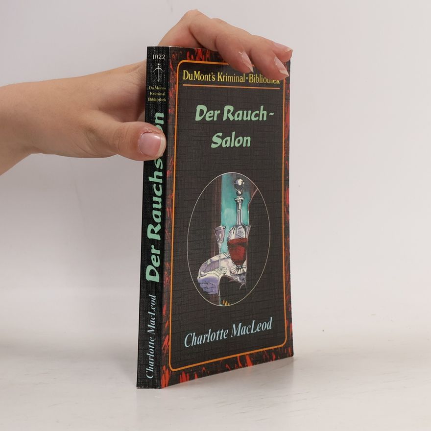 Charlotte MacLeod Der Rauchsalon