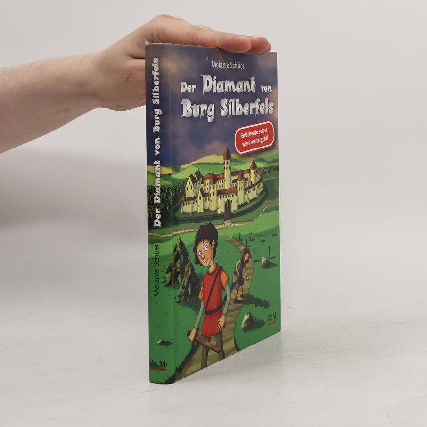 Melanie Schüer Der Diamant von Burg Silberfels