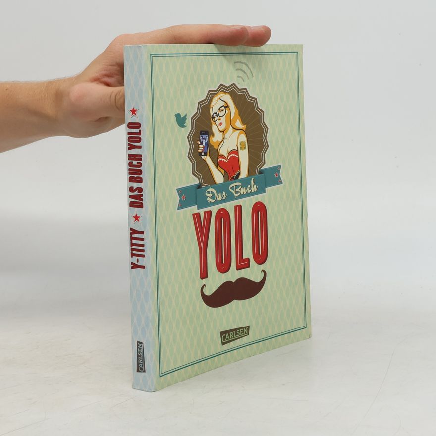 Y-Titty Das Buch YOLO