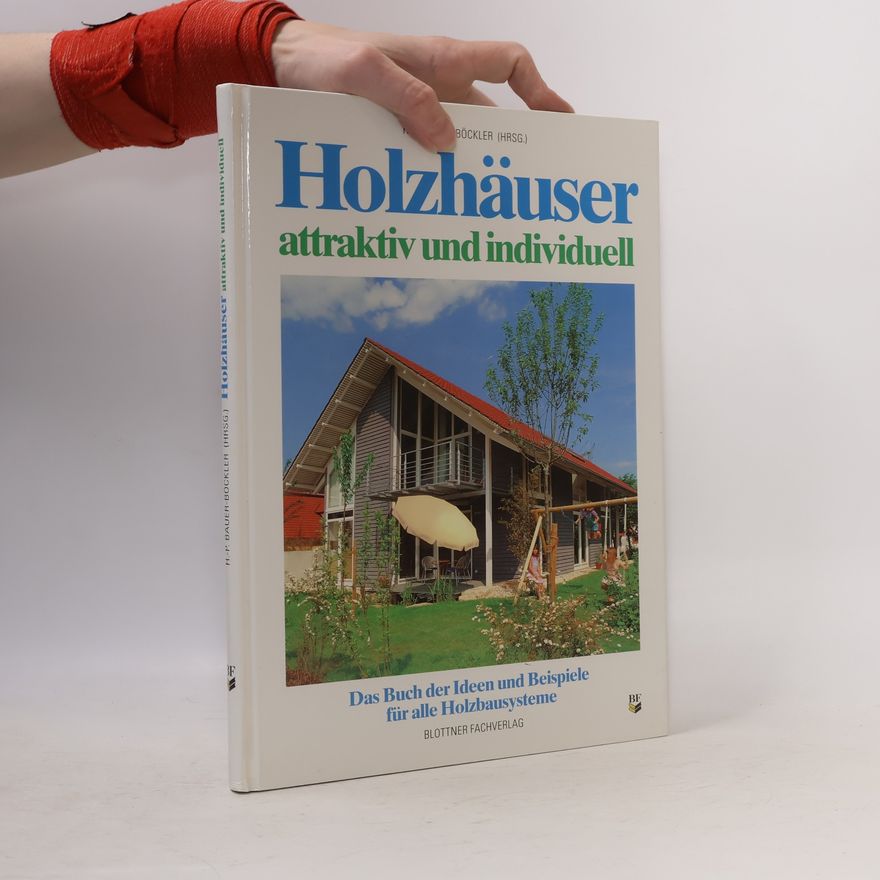 Peter Bauer Holzhäuser - attraktiv und individuell