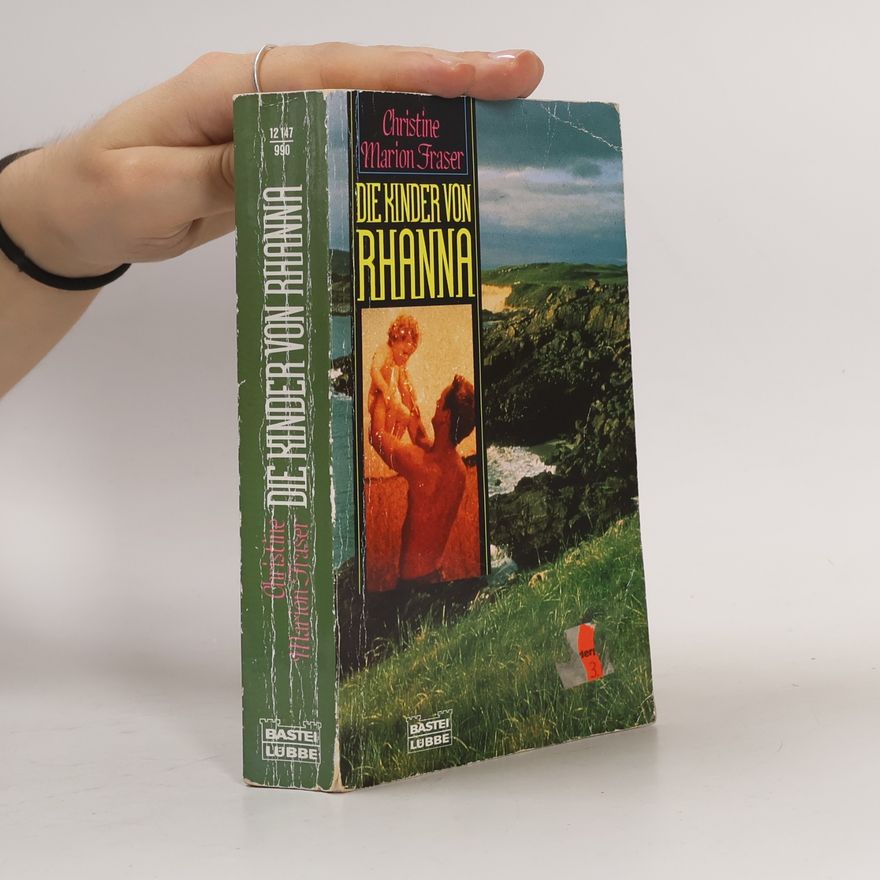 Christine Marion Fraser Allgemeine Reihe: Die Kinder von Rhanna