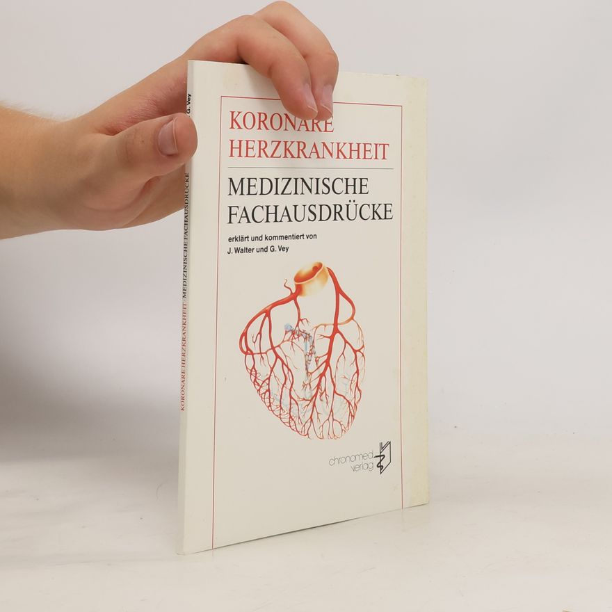 G. Vey Koronare Herzkrankheit