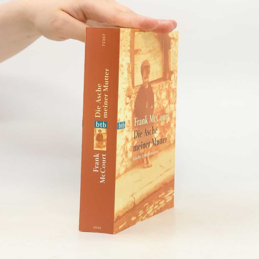 Frank McCourt Die Asche meiner Mutter