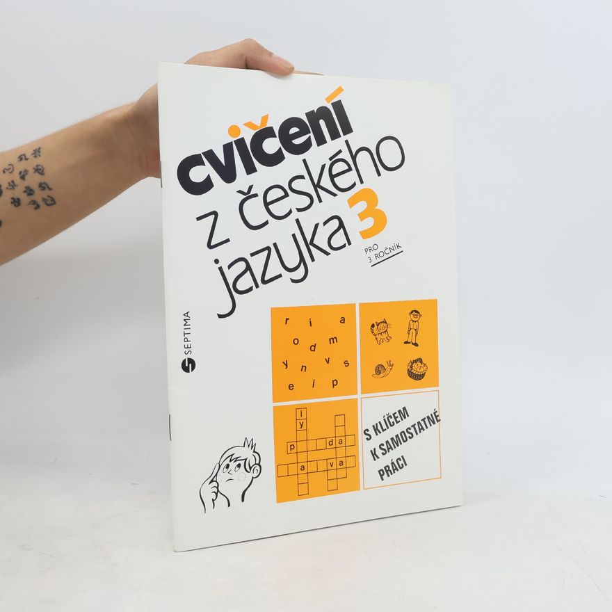 Libuše Gruberová Cvičení z českého jazyka pro 3. ročník základní školy
