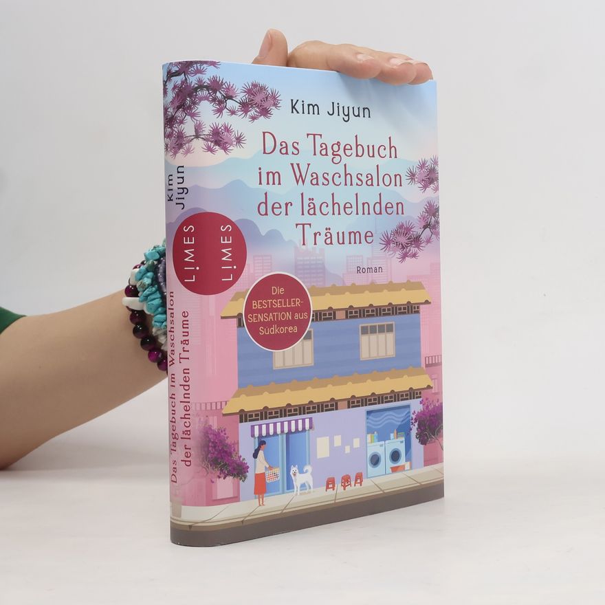 Kim Jiyun Das Tagebuch im Waschsalon der lächelnden Träume