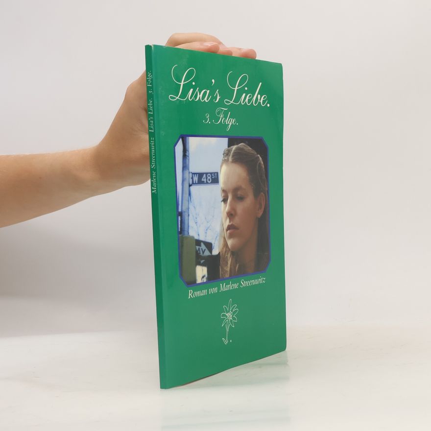 Marlene Streeruwitz Lisa's Liebe 3