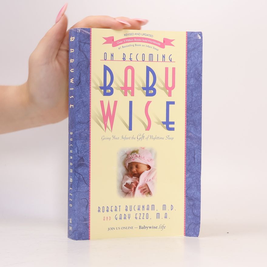 Gary Ezzo On Becoming Baby Wise