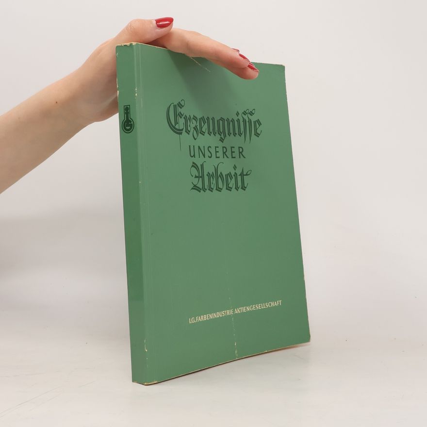 Autorenkollektiv Erzeugnisse unserer Arbeit