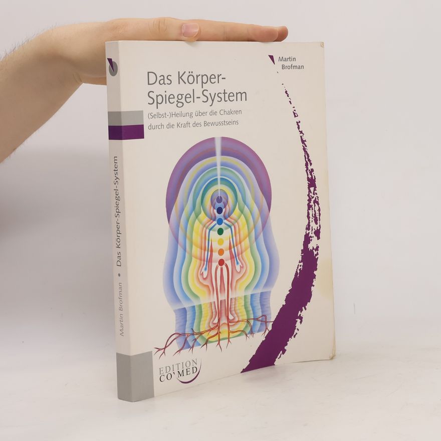 Martin Brofman Das Körper-Spiegel-System