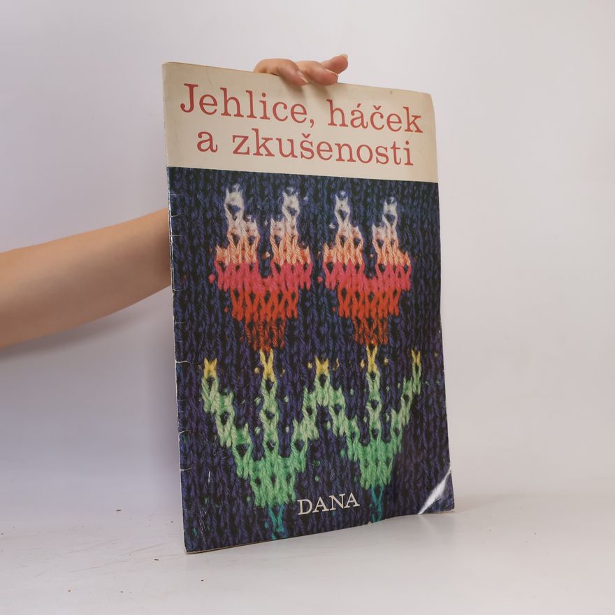 Autorenkollektiv Jehlice, háček a zkušenosti