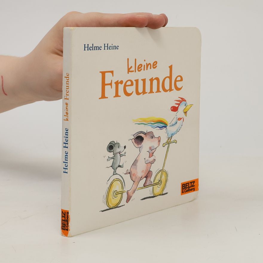 Helme Heine Kleine Freunde