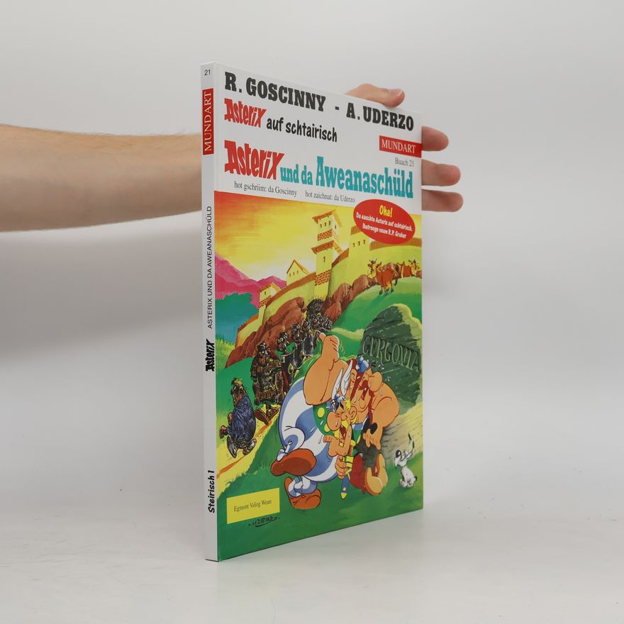 René Goscinny Asterix und da Aweanaschüld