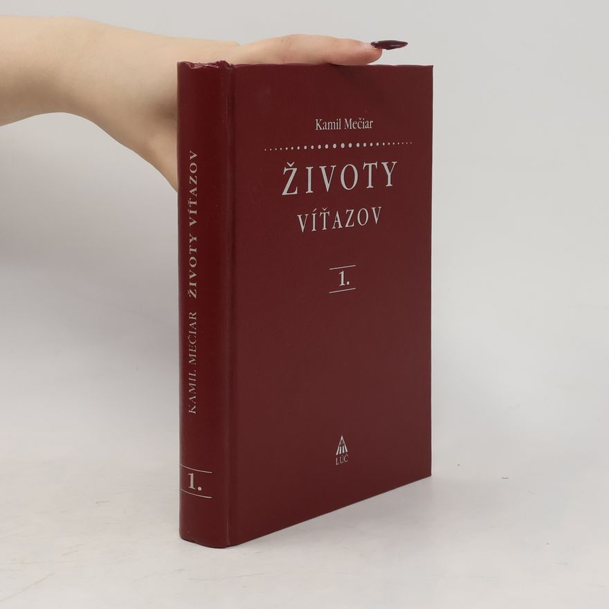 Kamil Mečiar Životy víťazov 1