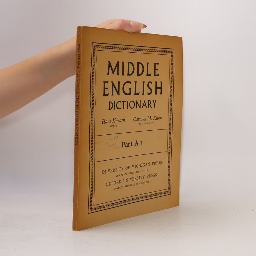 Various authors Middle English Dictionary Part A1