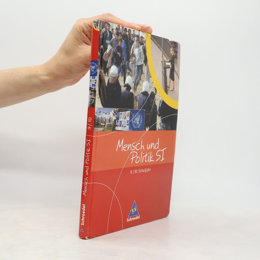 Collectif d'auteurs Mensch und Politik SI: Politik / Wirtschaft - Ausgabe G9 Hessen: Schülerband 9 / 10