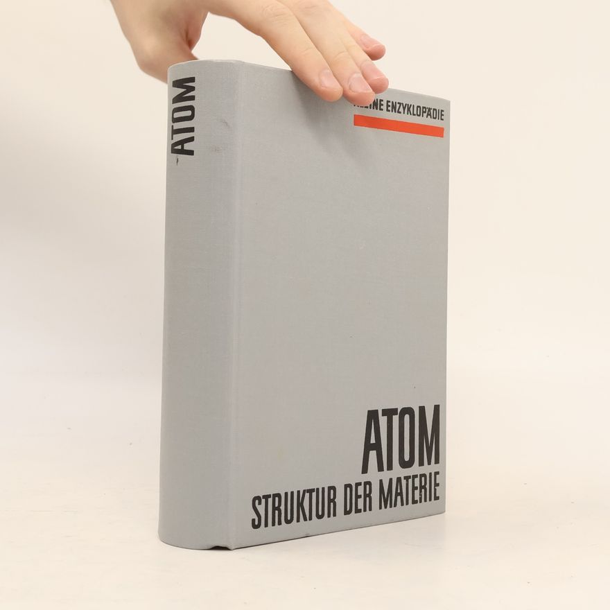 Autorenkollektiv Kleine Enzyklopädie. Atom. Struktur der Materie