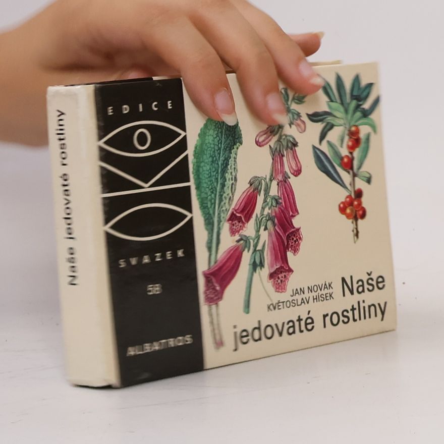 Jan Novák Naše jedovaté rostliny