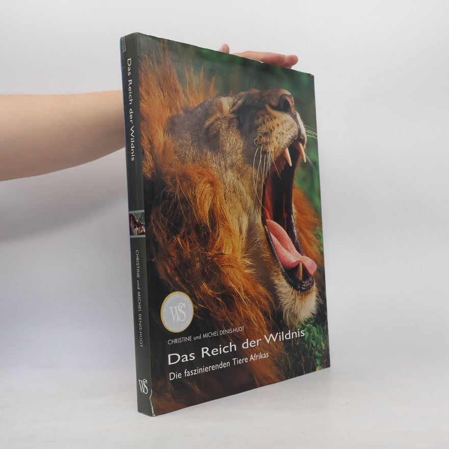 Christine Denis-Huot Das Reich der Wildnis