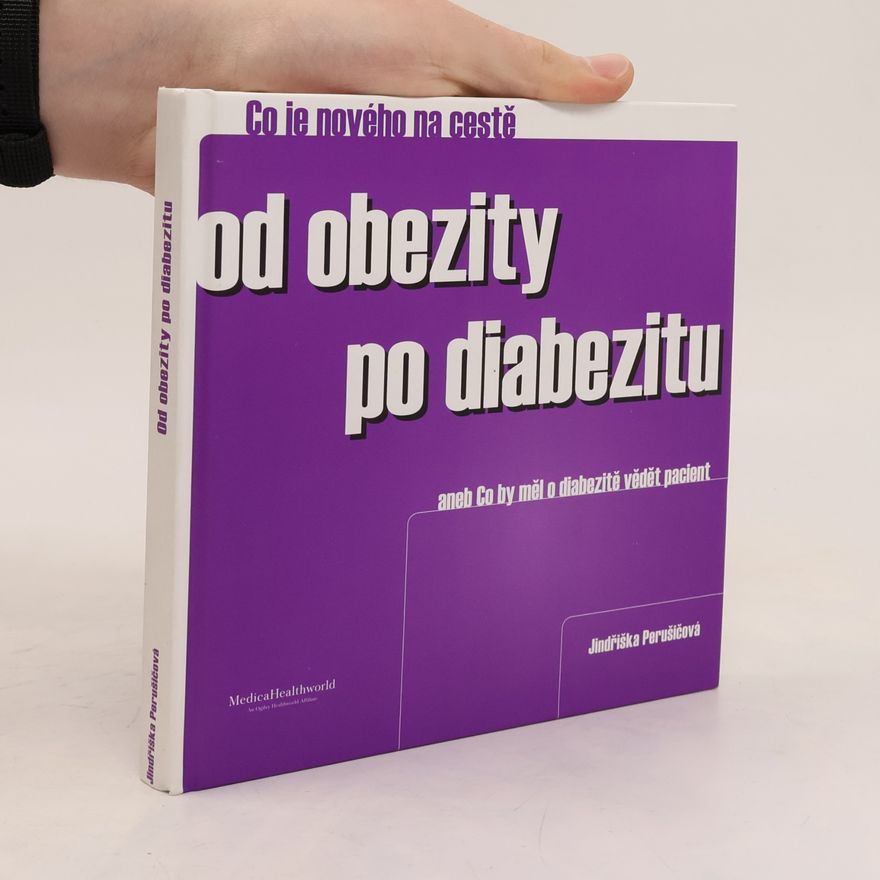 Jindra Perušičová Co je nového na cestě od obezity po diabezitu
