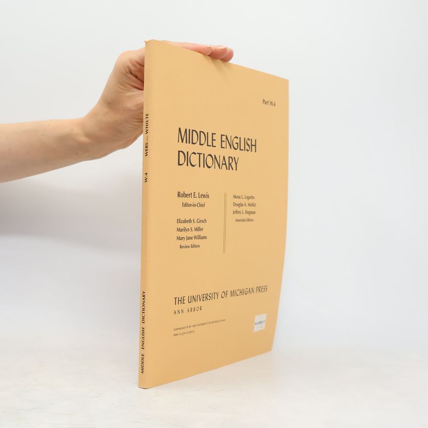 Jeffrey L. Singman Middle English Dictionary