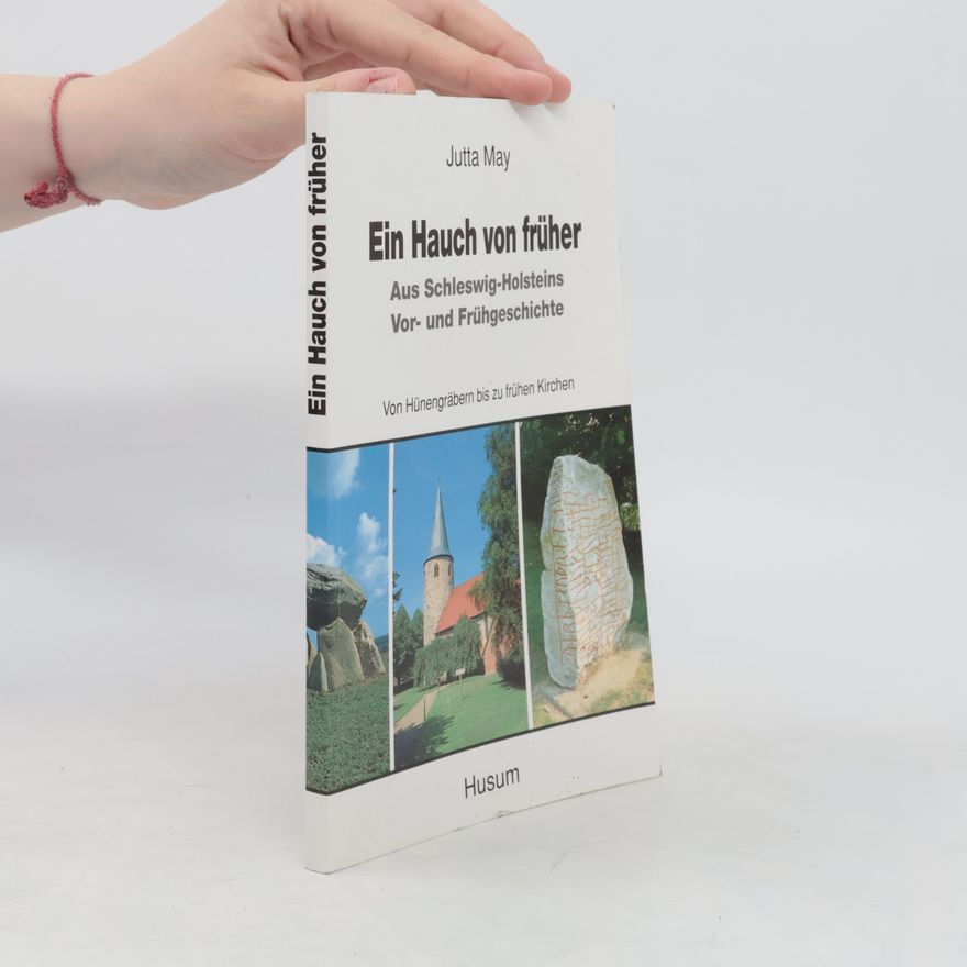 Jutta May Ein Hauch von früher