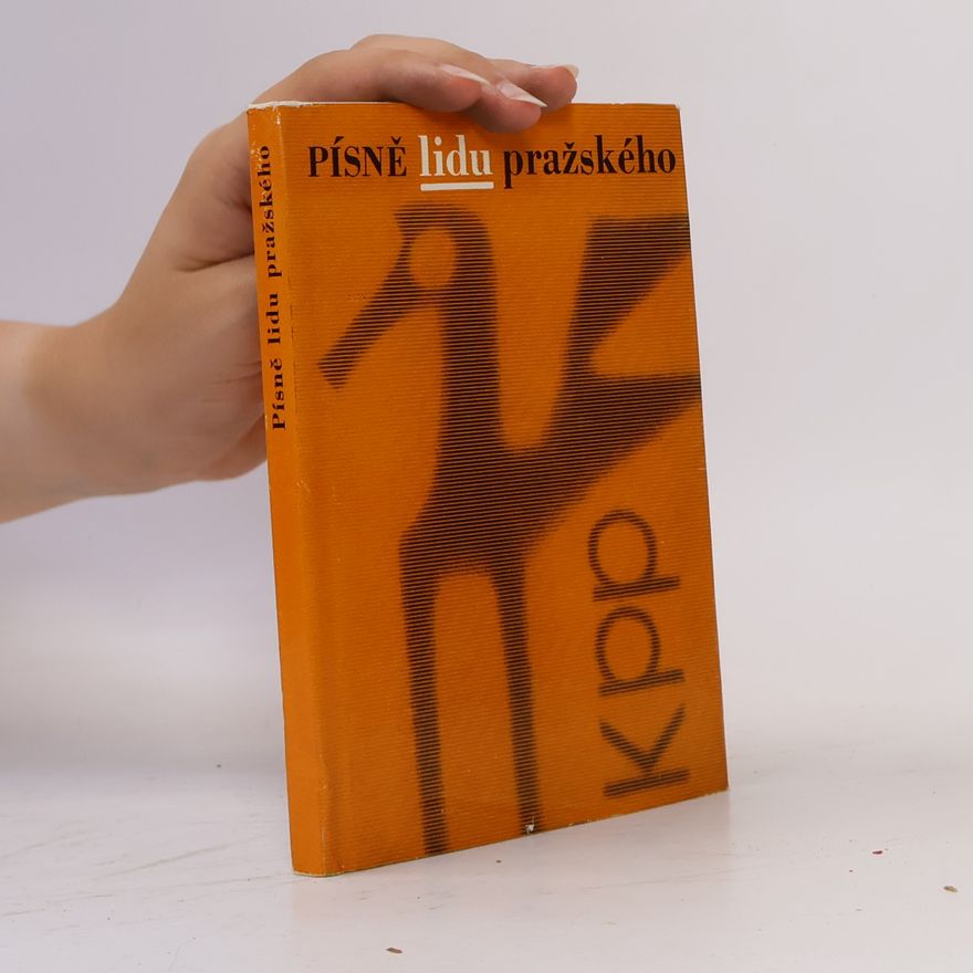 Vladimír Karbusický Písně lidu pražského