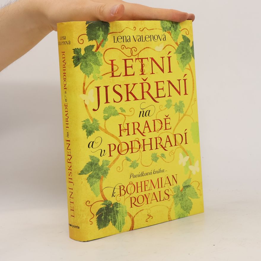 Lena Valenová Letní jiskření na Hradě a v podhradí