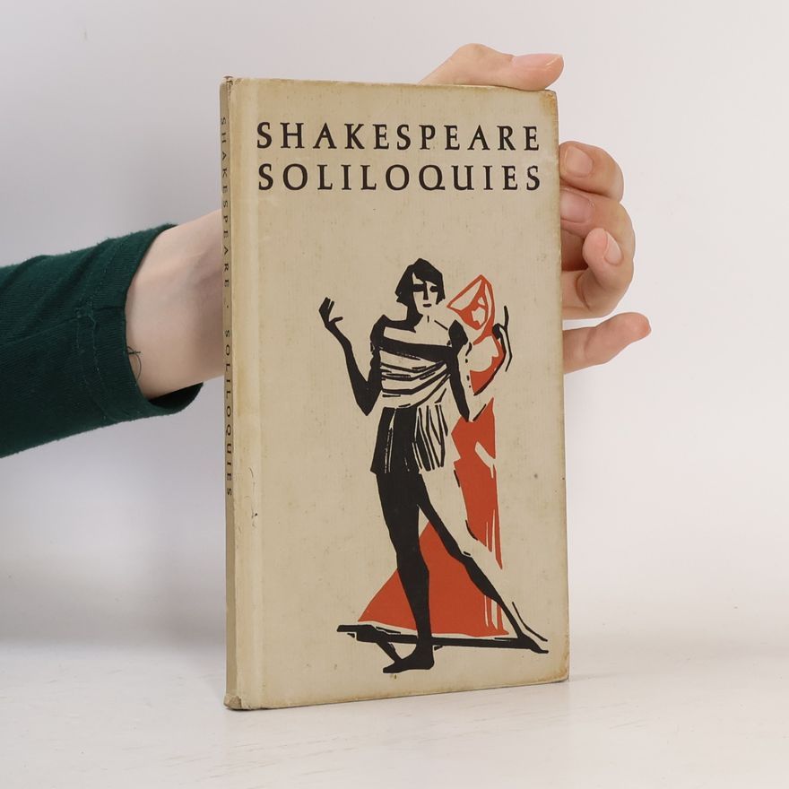 William Shakespeare Soliloquies and Speeches from the Plays of William Shakespeare